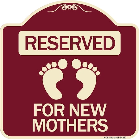 Blue Reserved Parking For New Mothers Heavy-Gauge Aluminum Architectural Sign
